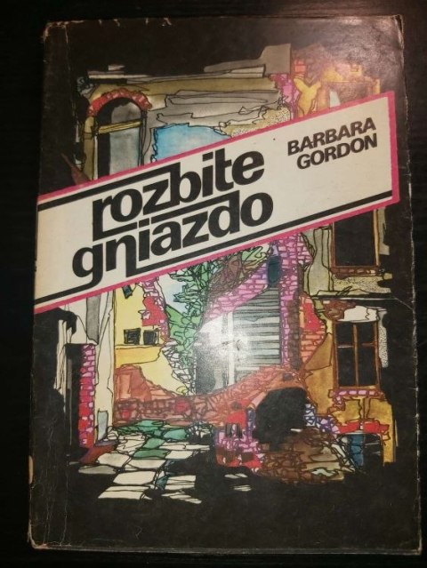 Rozbite gniazdo