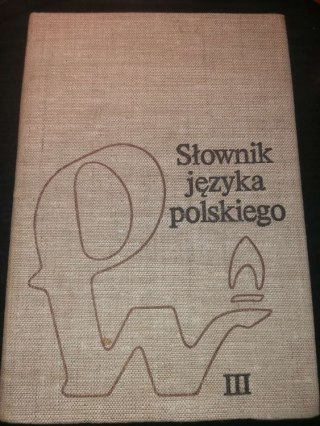Słownik języka polskiego Tom 3 R - Ż