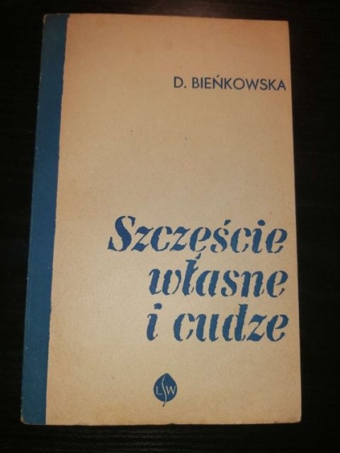 Szczęście własne i cudze
