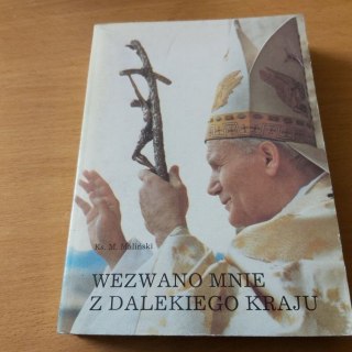 Wezwano mnie z dalekiego kraju