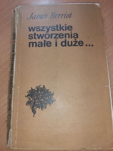 Wszystkie stworzenia małe i duże
