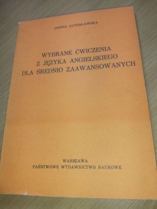 Wybrane ćwiczenia z Języka Angielskiego