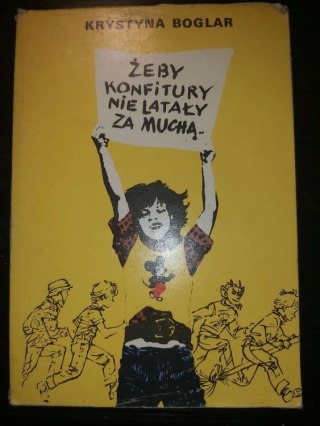 Żeby konfitury nie latały za muchą