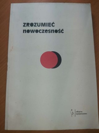 Zrozumieć nowoczesność