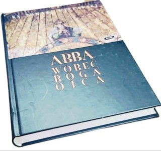 ABBA WOBEC BOGA OJCA