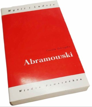ABRAMOWSKI Myśli i ludzie