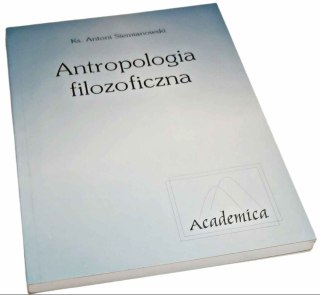 ANTROPOLOGIA FILOZOFICZNA