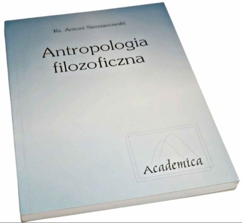 ANTROPOLOGIA FILOZOFICZNA