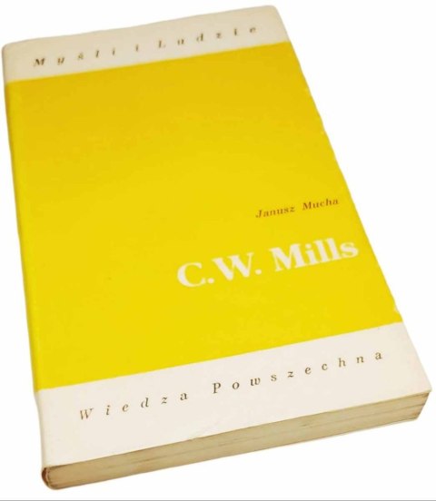C.W. MILLS Myśli i ludzie