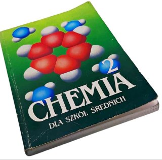 CHEMIA 2 dla szkół średnich