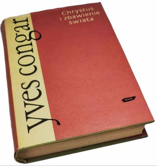 CHRYSTUS I ZBAWIENIE ŚWIATA