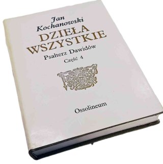 DZIEŁA WSZYSTKIE PSAŁTERZ DAWIDÓW Cześć 4