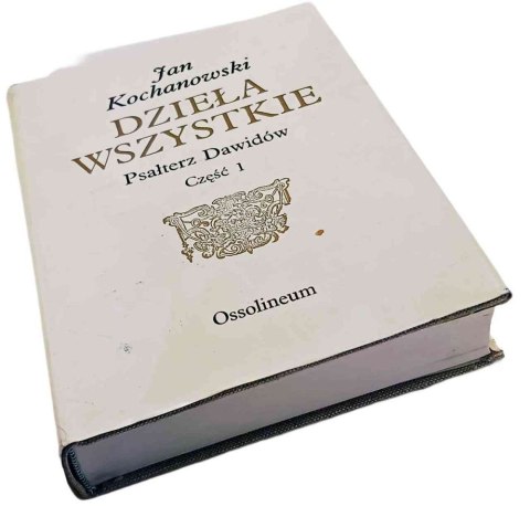 DZIEŁA WSZYSTKIE PSAŁTERZ DAWIDÓW cześć 1
