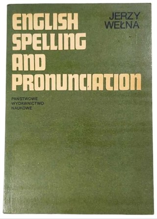 English Spelling and Pronunciation