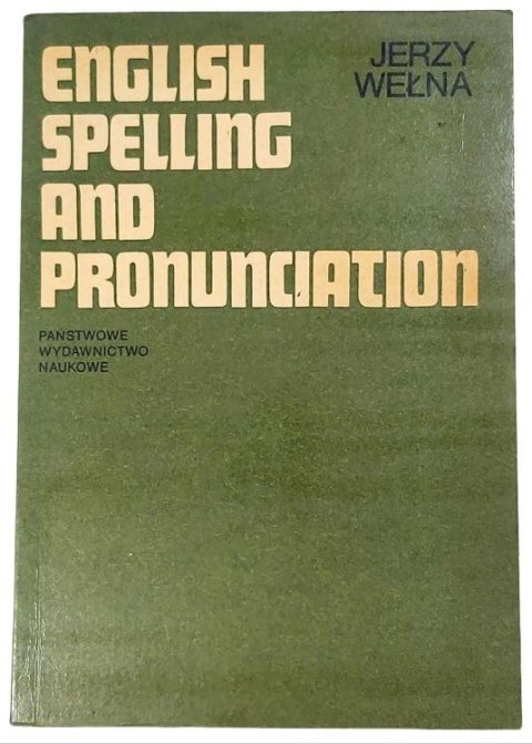 English Spelling and Pronunciation