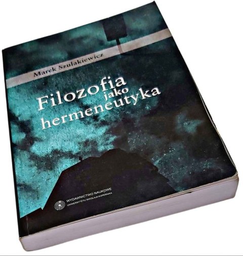 FILOZOFIA JAKO HERMENEUTYKA