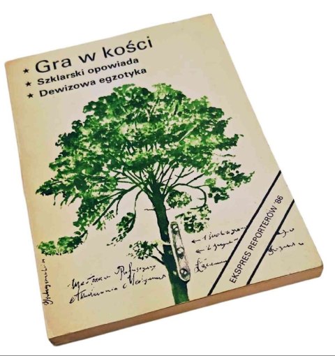 GRA W KOŚCI , SZKLARSKI OPOWIADA, DEWIZOWA EGZOTYKA