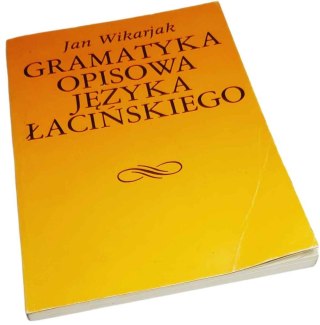 GRAMATYKA OPISOWA JĘZYKA ŁACIŃSKIEGO