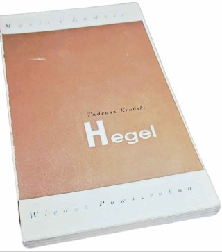 HEGEL Myśli i Ludzie