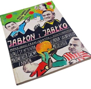 JABŁOŃ I JABŁKO mówią dzieci prominentów i opozycjonistów