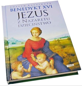 JEZUS Z NAZARETU Dzieciństwo