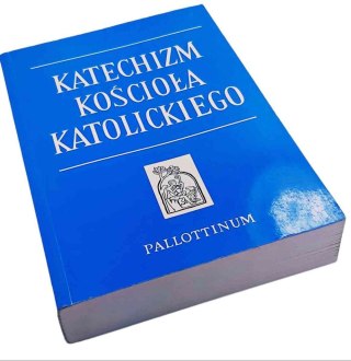 KATECHIZM KOŚCIOŁA KATOLICKIEGO