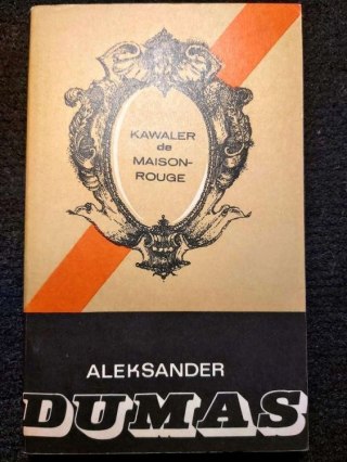Kawaler de Maison-Rouge Tom 1 i Tom 2