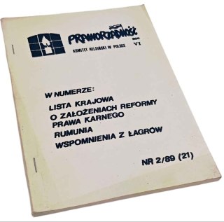 LISTA KRAJOWA, O ZAŁOŻENIACH PRAWA KARNEGO, RUMUNIA, WSPOMNIENIA Z ŁAGRÓW Nr 2/89 (21)