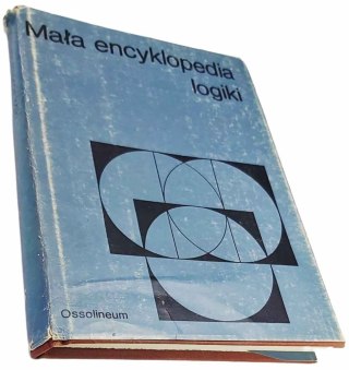 MAŁA ENCYKLOPEDIA LOGIKI
