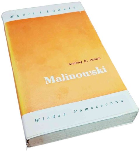 MALINOWSKI Myśli i Ludzie