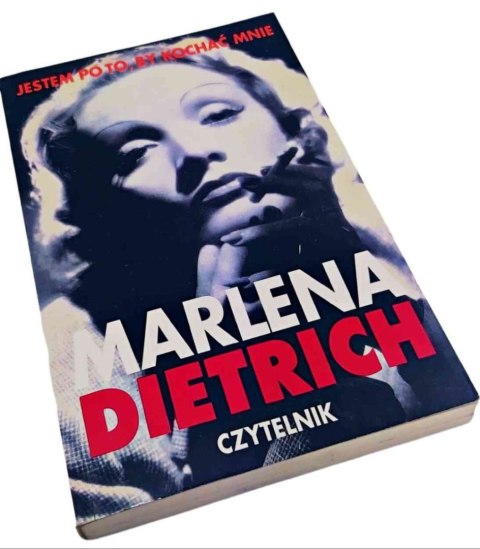 MARLENA DIETRICH Jestem po to by kochać