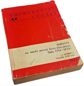 MATERIAŁY DO NAUKI PRAWA KONSTYTUCYJNEGO (lata 1914-1939)