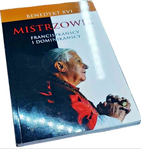 MISTRZOWIE FRANCISZKAŃSCY I DOMINIKAŃSCY