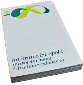 NA KRAWĘDZI EPOKI Rozwój duchowy i działanie człowieka Biblioteka Myśli Współczesnej