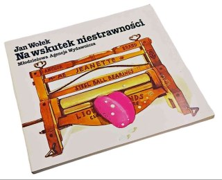 NA WSKUTEK NIESTRAWNOŚCI