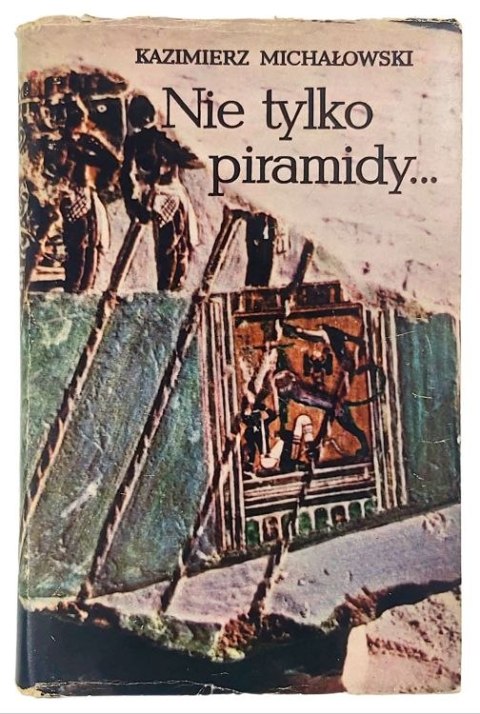 NIE TYLKO PIRAMIDY
