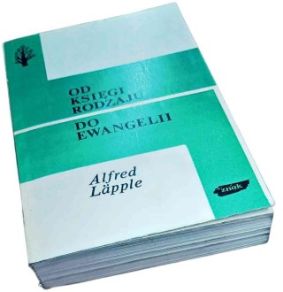 OD KSIĘGI RODZAJU DO EWANGELII