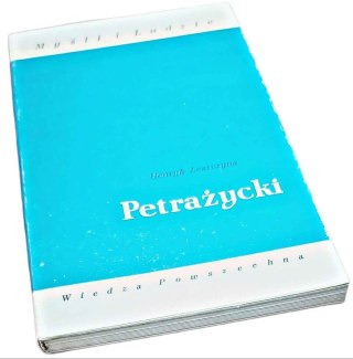 PETRAŻYCKI Myśli i Ludzie