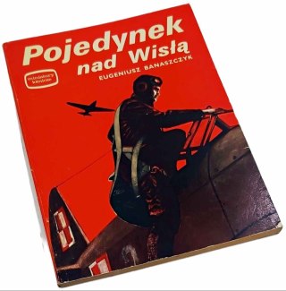POJEDYNEK NAD WISŁĄ