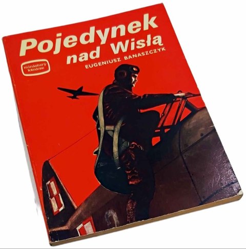 POJEDYNEK NAD WISŁĄ