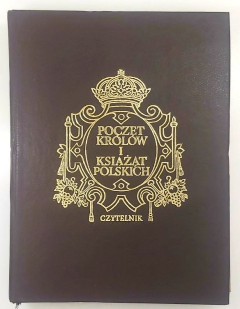 Poczet Królów i Książąt Polskich