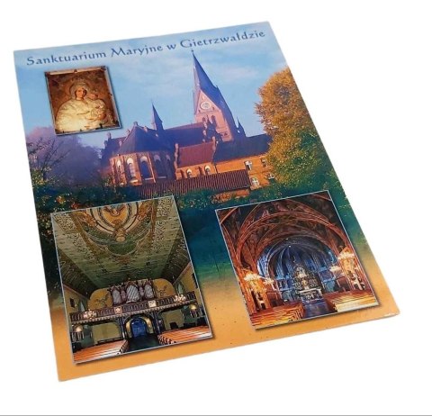 Pocztówka SANKTUARIUM MARYJNE W GIETRZWAŁDZIE Pocztówka SANKTUARIUM MARYJNE W GIETRZWAŁDZIE