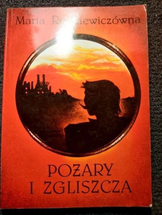 Pożary i zgliszca