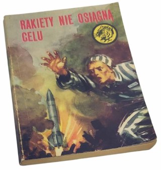 RAKIETY NIE OSIĄGNĄ CELU