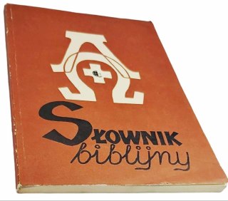 SŁOWNIK BIBLIJNY