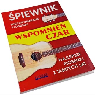 ŚPIEWNIK Niezapomniane piosenki WSPOMNIEŃ CZAR