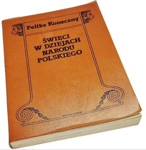 ŚWIĘCI W DZIEJACH NARODU POLSKIEGO