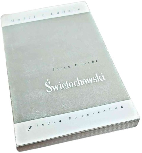 ŚWIĘTOCHOWSKI Myśli i Ludzie