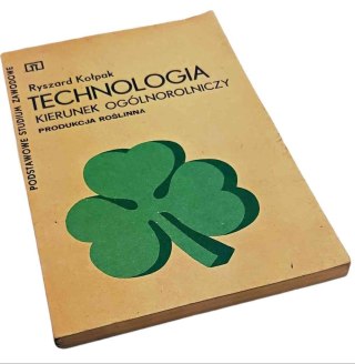 TECHNOLOGIA KIERUNEK OGÓLNOROLNICZY