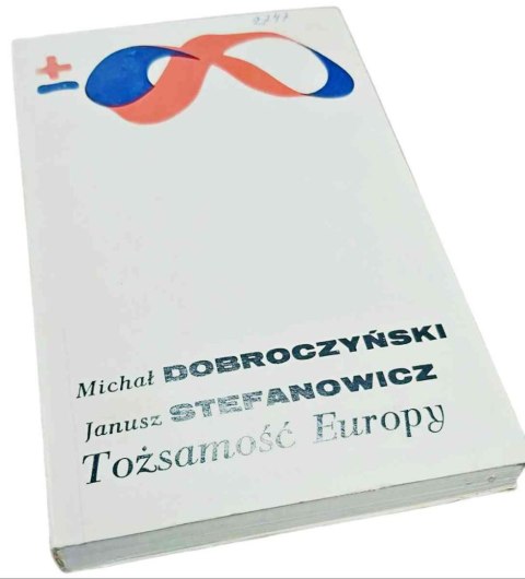 TOŻSAMOŚĆ EUROPY Bibliotek Myśli Współczesnej